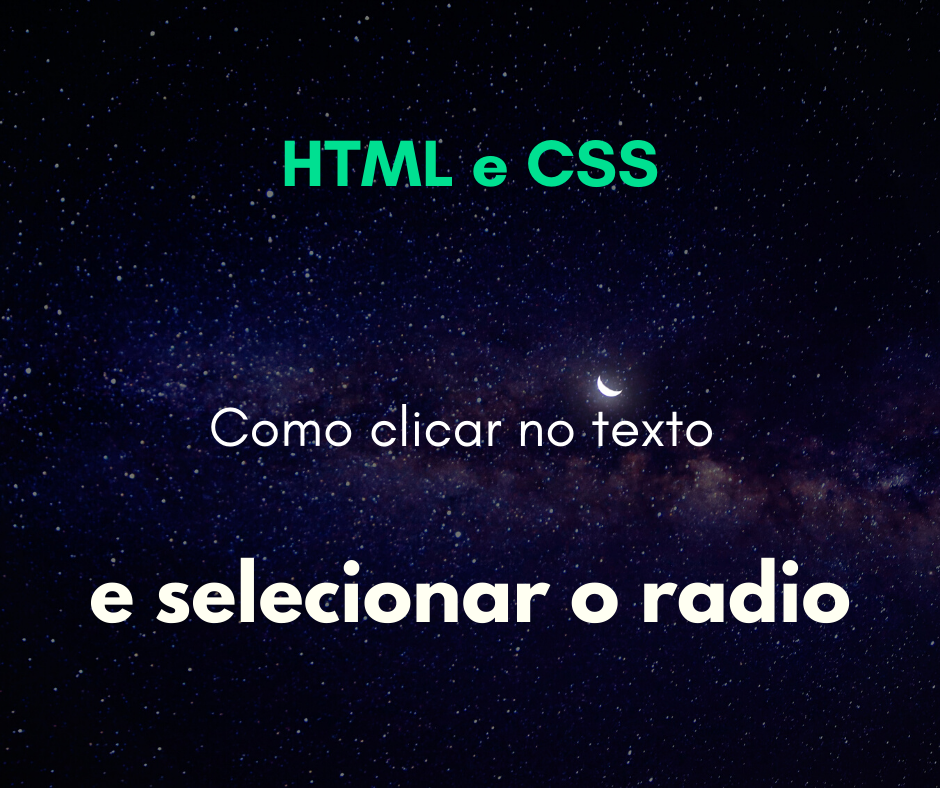 Como selecionar um radio ao clicar no texto ao lado dele?
