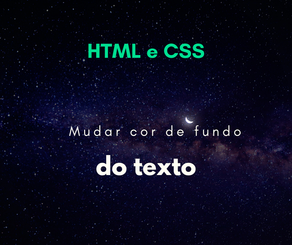 Como mudar a cor de fundo de um texto com CSS