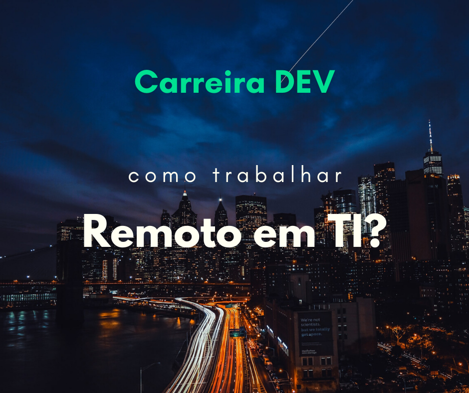 Como trabalhar remoto com programação? e ganhar em dólar ou euro