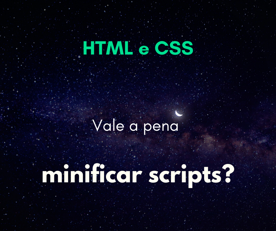 Quais as vantagens de minificar scripts JavaScript