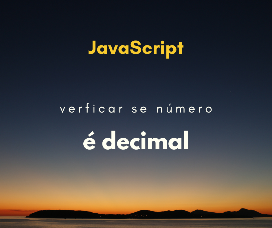 Como verificar se um número é decimal em JavaScript
