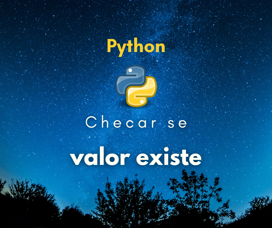 Maneira mais rápida de checar se valor existe em uma lista em Python