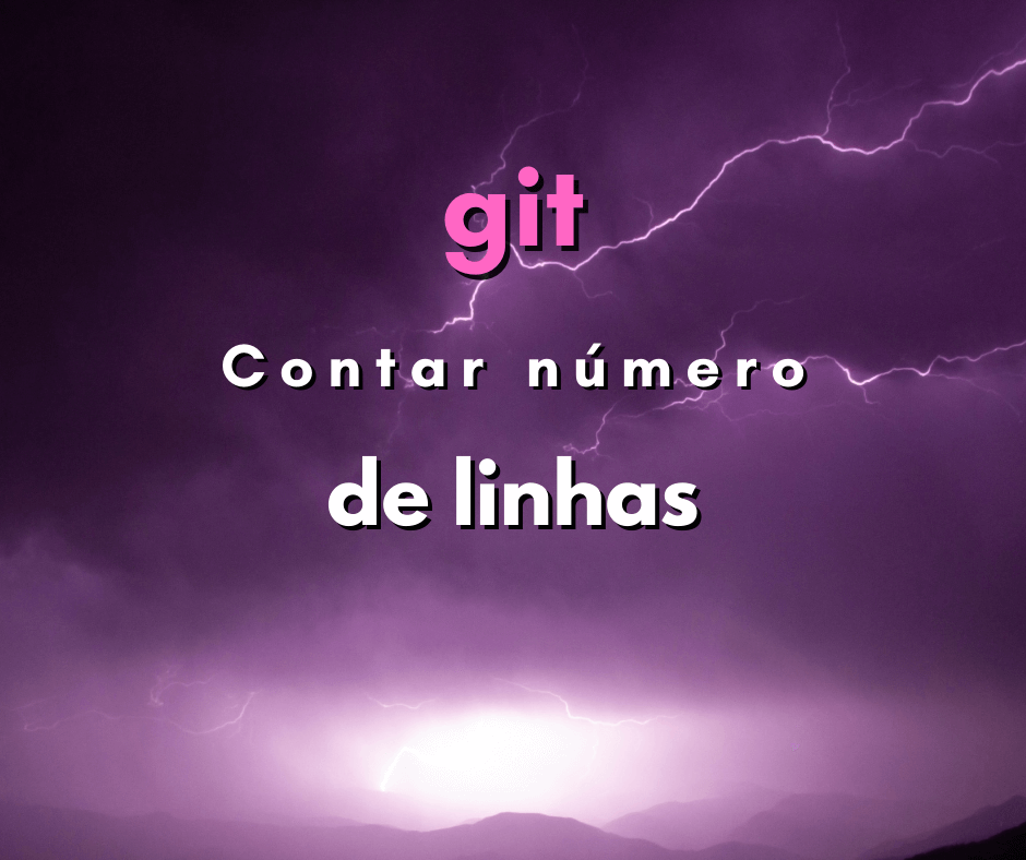 Contar número de linhas de todos os arquivos do repositório de git