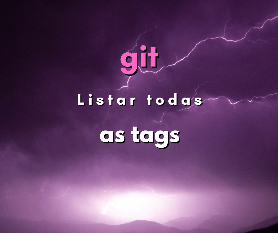 Como listar todas as tags em git