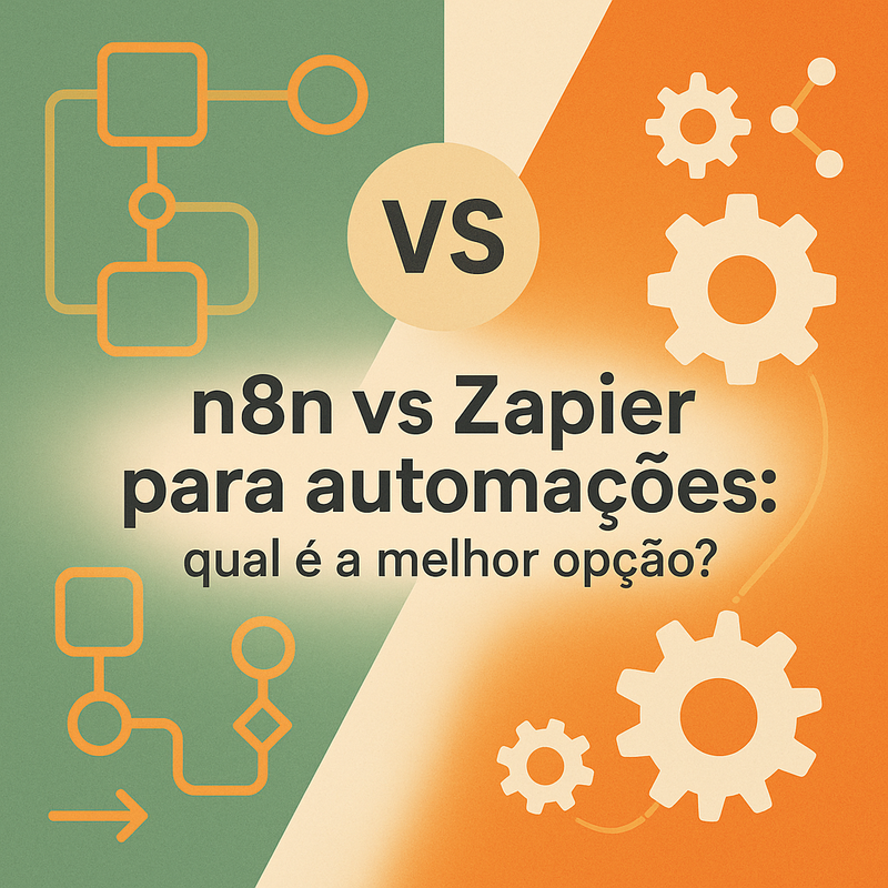n8n vs Zapier para automações: qual é a melhor opção?