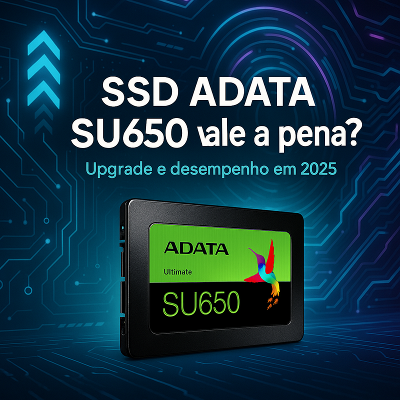 SSD ADATA SU650: upgrade simples e barato para deixar seu PC voando em 2025