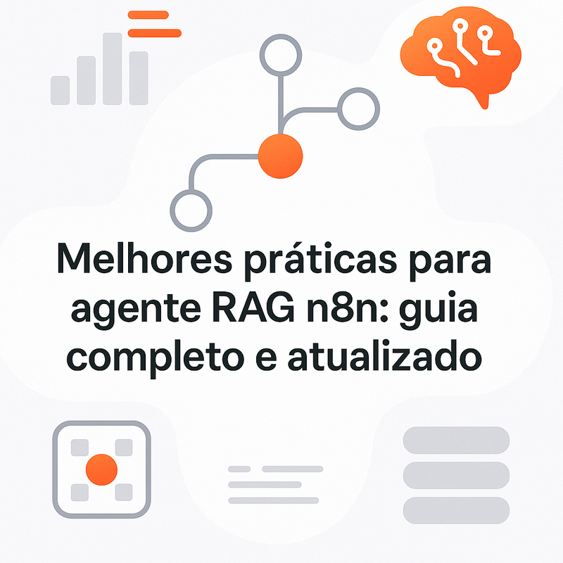 Melhores práticas para agente RAG n8n: guia completo e atualizado