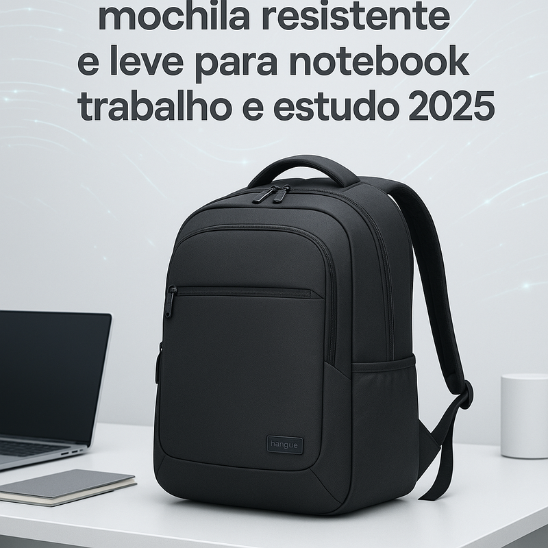Mochila resistente e leve para trabalho e estudo em 2025