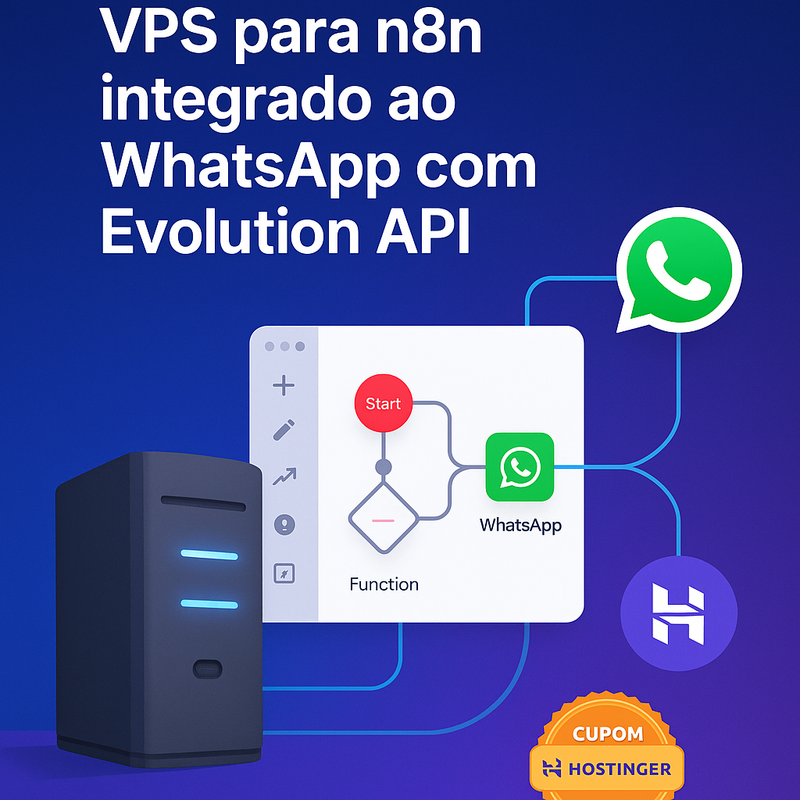 VPS para n8n integrado ao WhatsApp com Evolution API: requisitos e práticas